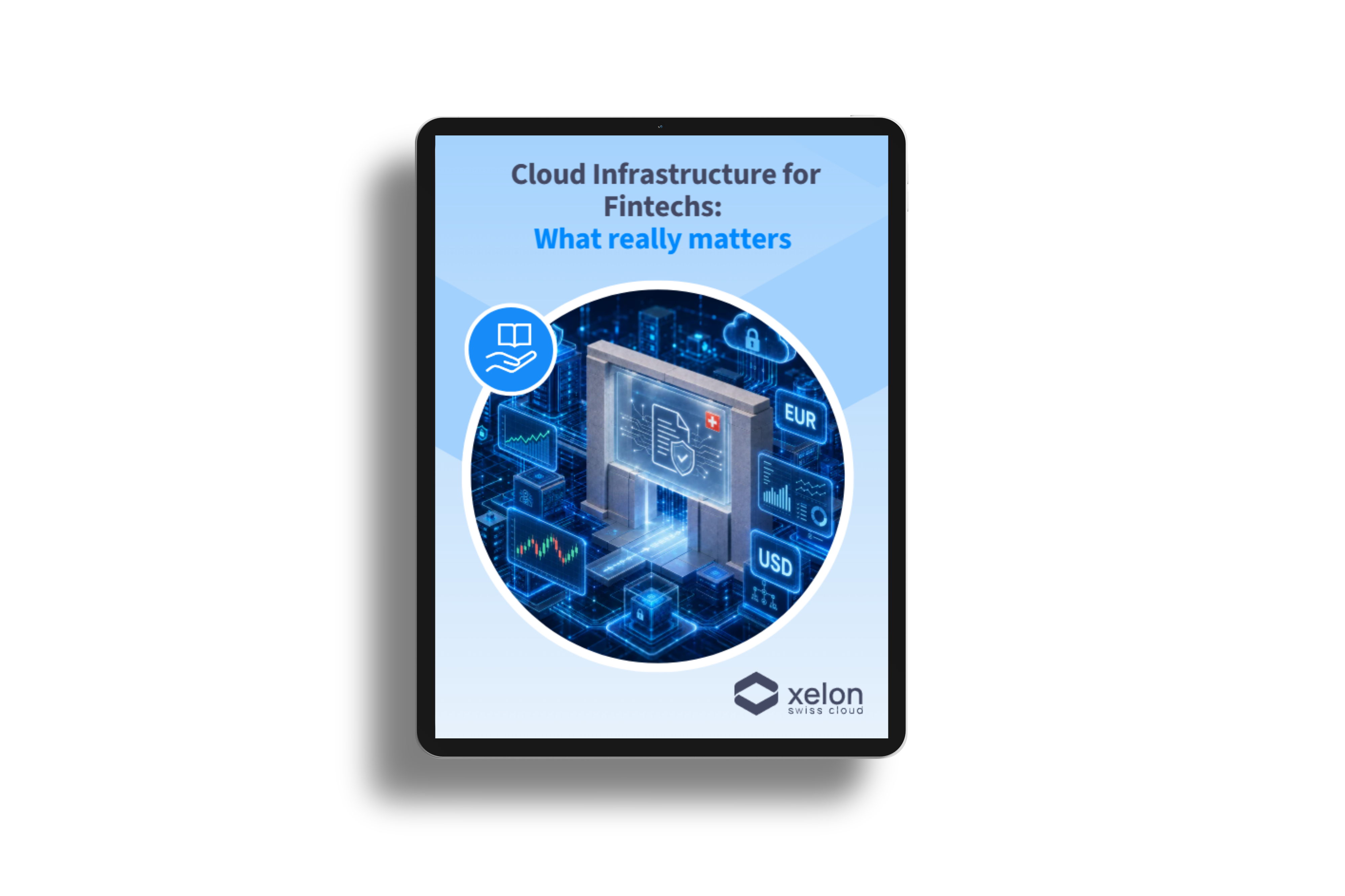 Cloud Infrastructure for Fintechs by Xelon Swiss Cloud